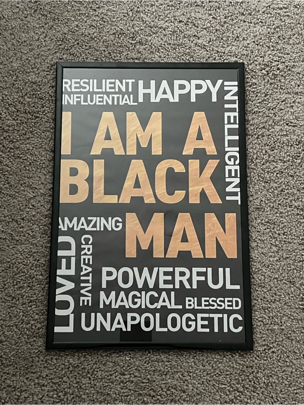 I AM A BLACK MAN Inspirational Wall Art Print - 12x18